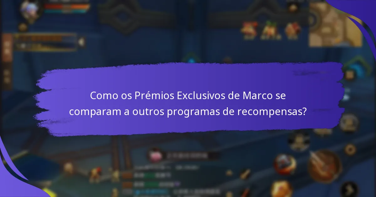 Como podem os jogadores qualificar-se para os Prémios Exclusivos de Marco?