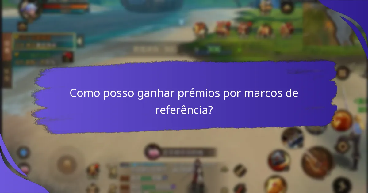 Que tipos de prémios estão disponíveis em diferentes marcos?