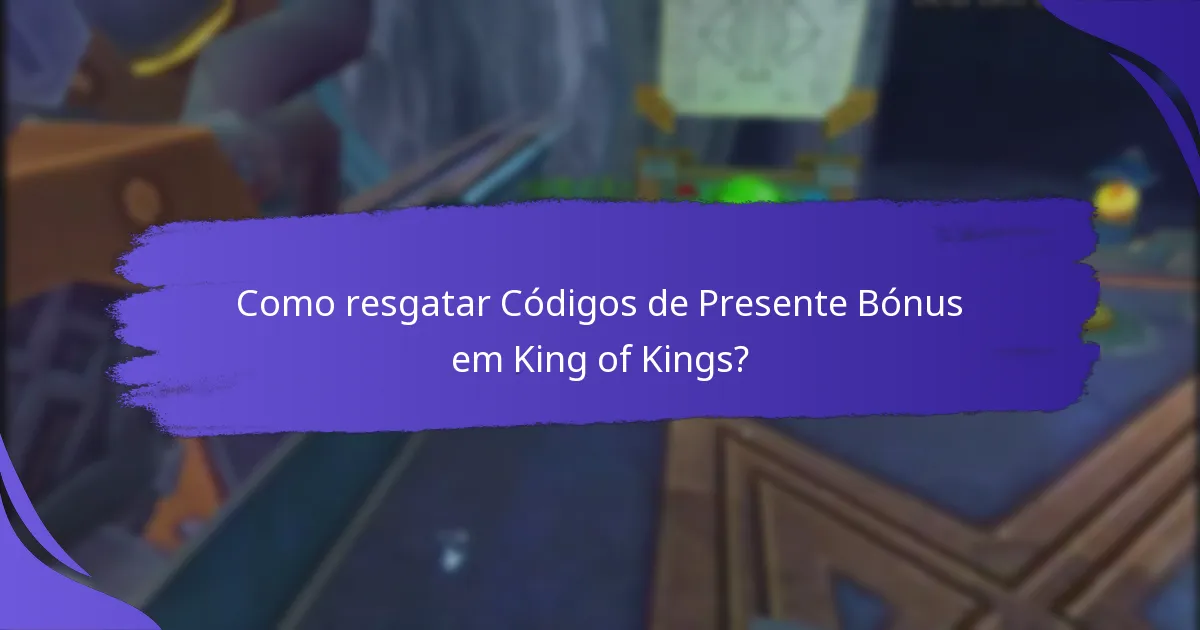 Quais são os benefícios de usar Códigos de Presente Bónus?
